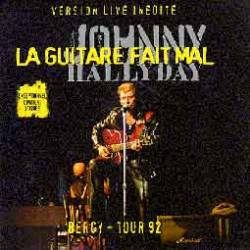 Johnny Hallyday : La Guitare Fait Mal